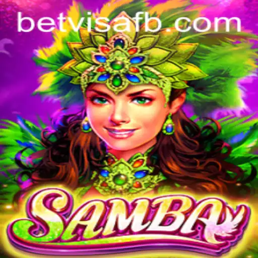 Exploring the Vibrant World of Samba: A Dive into Betting with BetVisa
